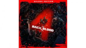 Аренда Back 4 Blood PS4 и PS5 Аренда Back 4 Blood PS4 и PS5